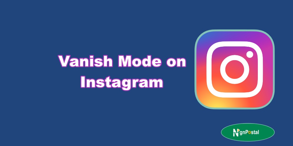 Instagram Vanish Mode