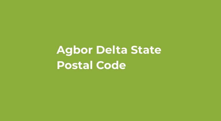 Agbor Delta State Postal Code (Full List)