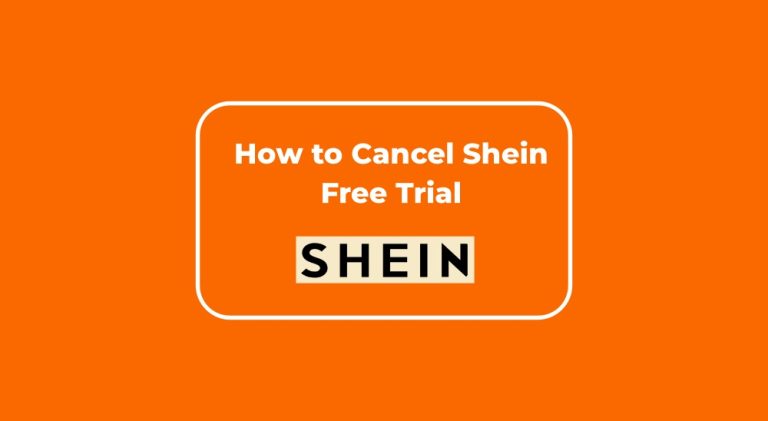 How to Cancel Shein Free Trial